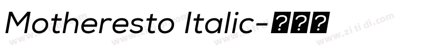 Motheresto Italic字体转换